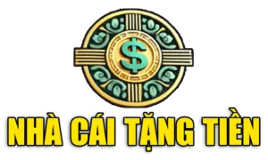 nhà cái tặng tiền